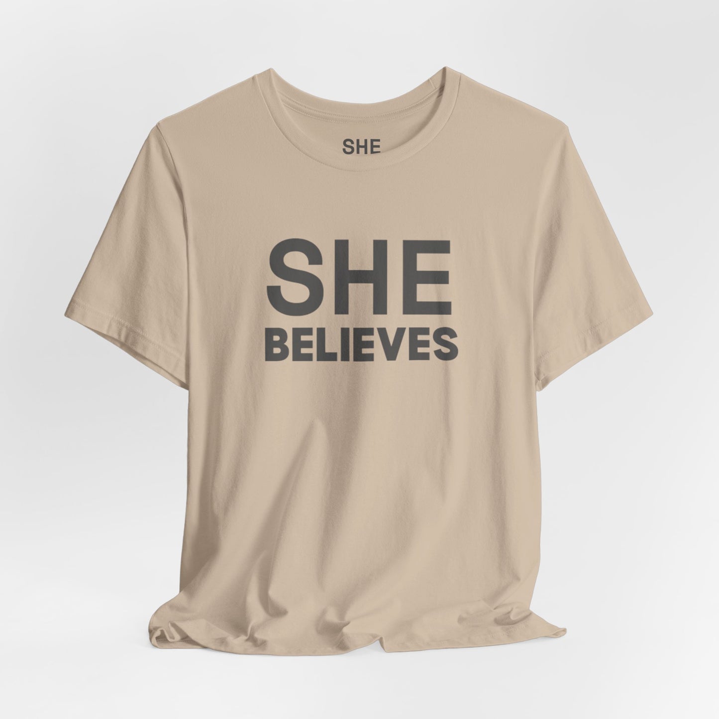 She Believes | She Is Enough Tee