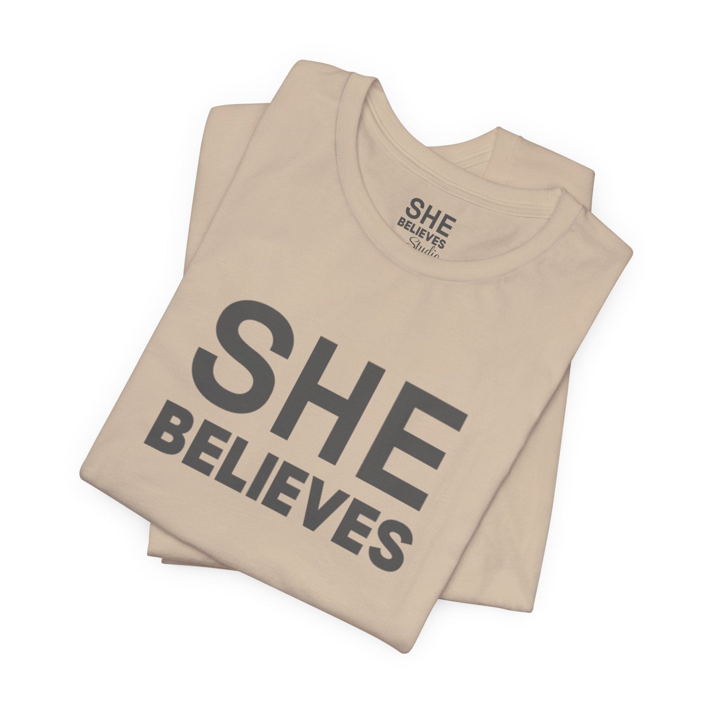 She Believes | She Is Enough Tee